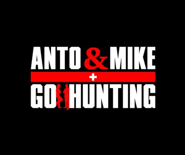 Anto &amp; Mike Go Hunting