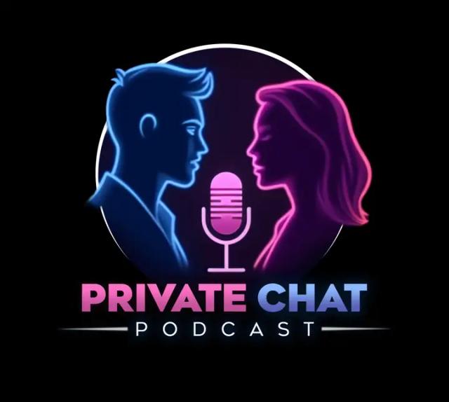 Private Chat Podcast