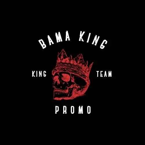BAMA KING PROMOS