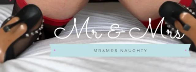 Mr and Mrs naughty
