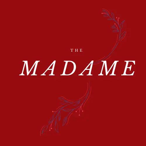 The Madame