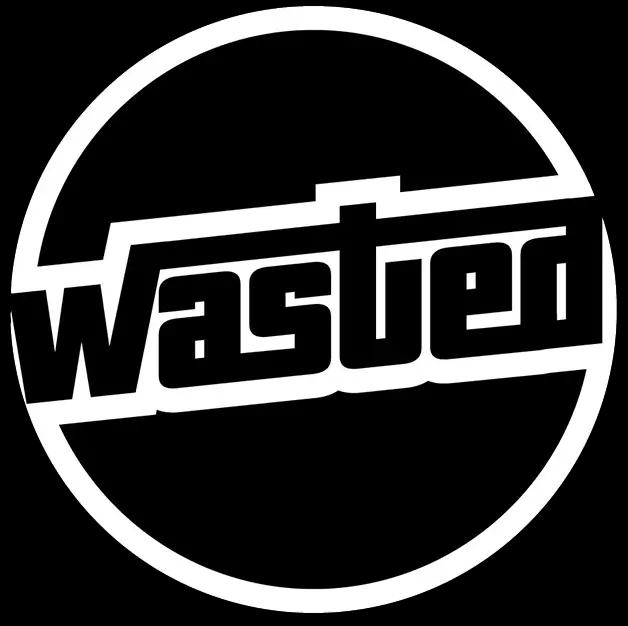 Wasted