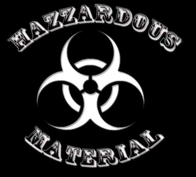 Hazzardous Material