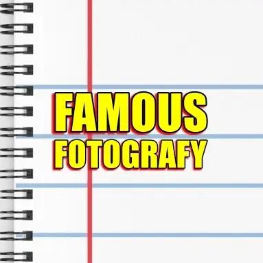 Famous Fotografy